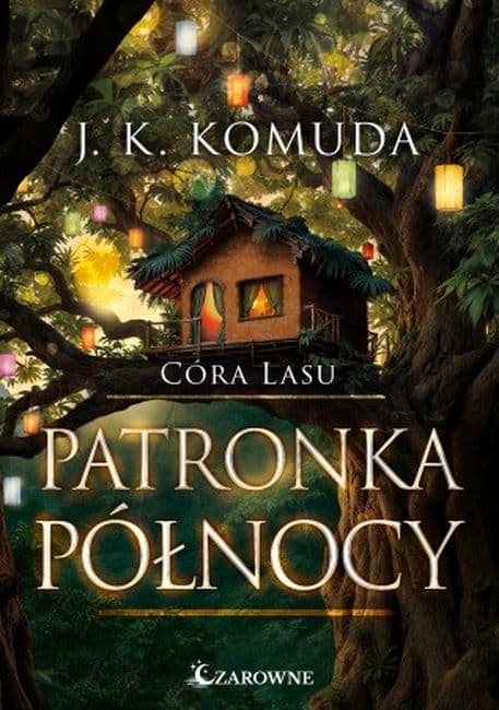 Patronka północy Tom 4. Córa lasu