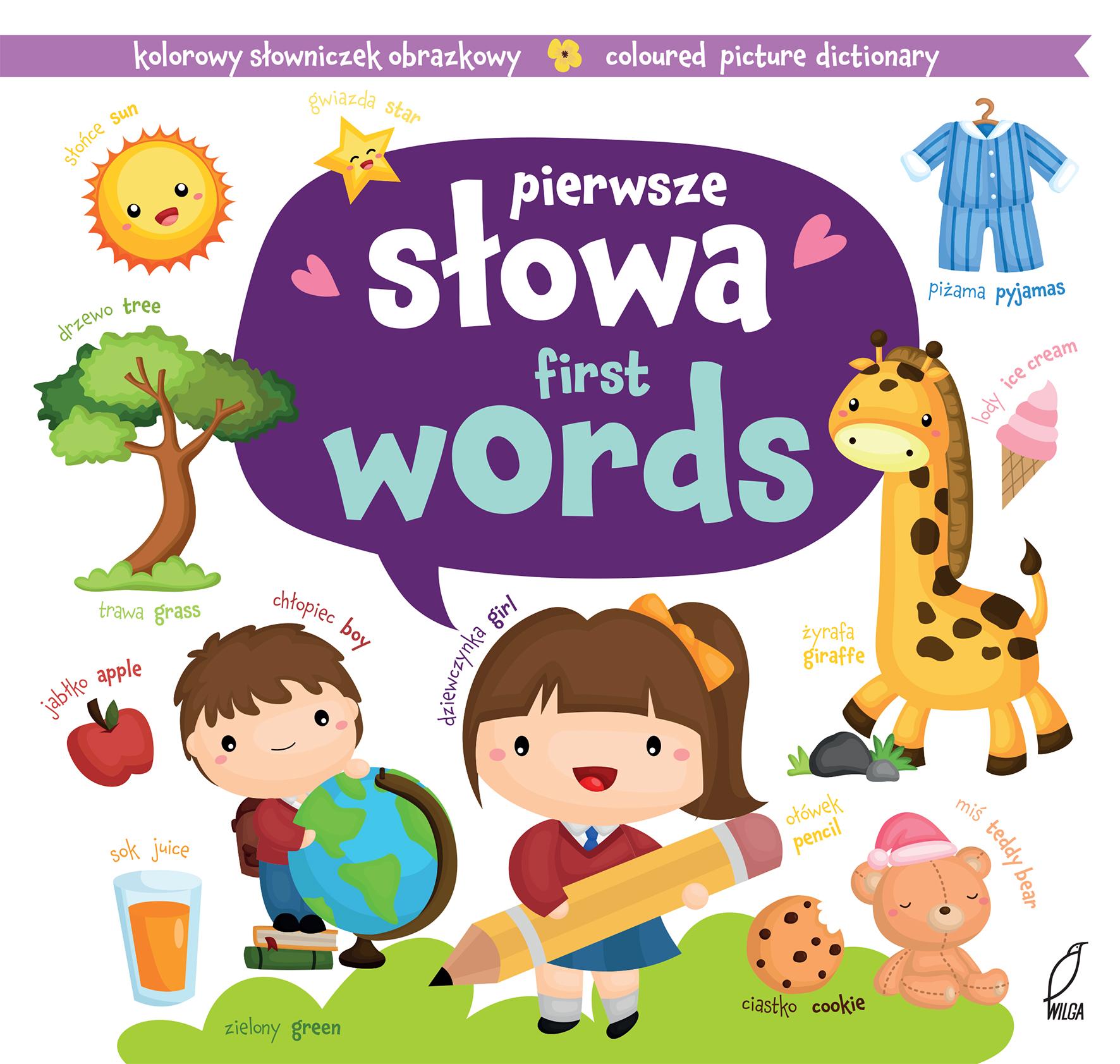 Pierwsze słowa Kolorowy słowniczek obrazkowy