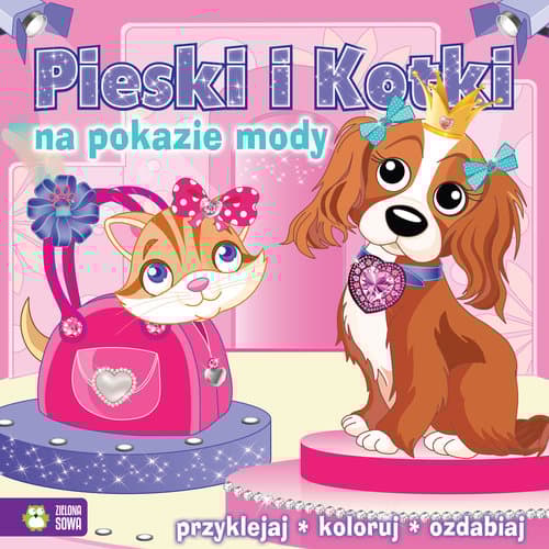 Pieski i kotki na pokazie mody przyklejaj, koloruj, ozdabiaj