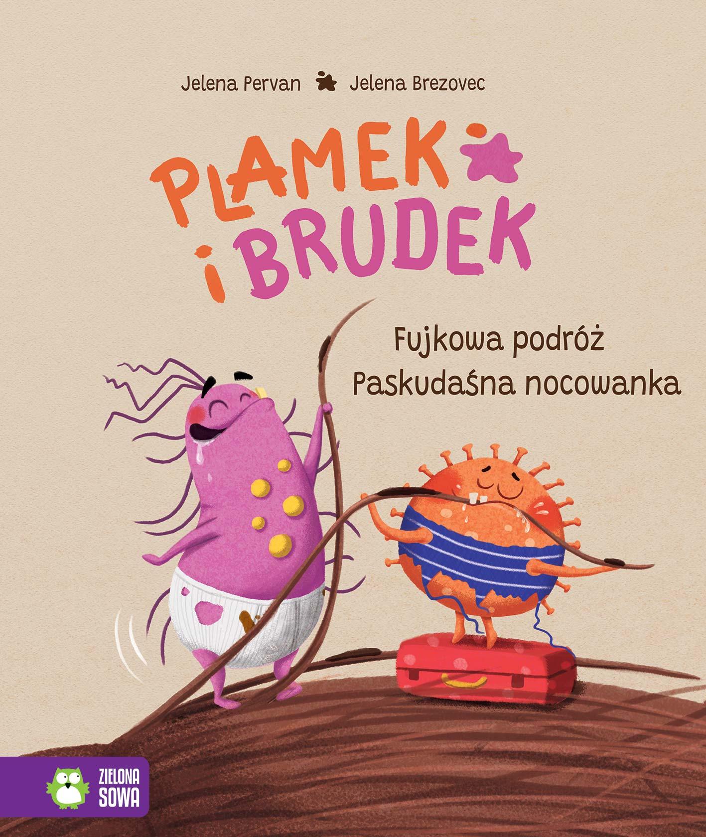 Plamek i Brudek Fujkowa podróż/Paskudaśna nocowanka