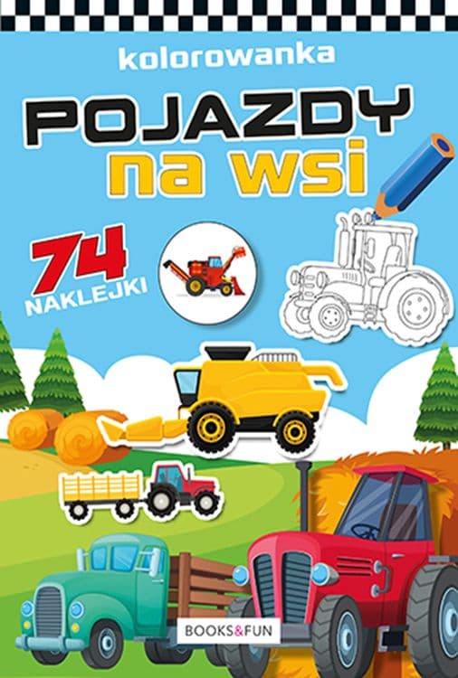 Pojazdy na wsi plus naklejki. Kolorowanka