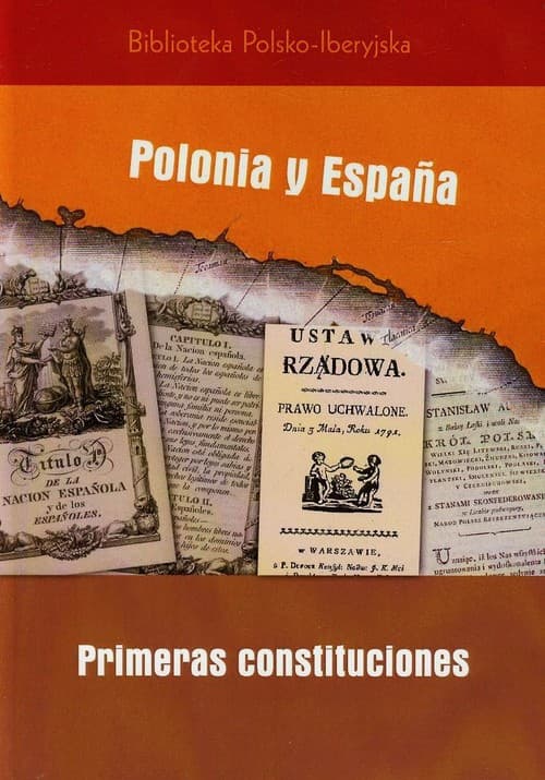 Polonia y Espana primeras costituciones