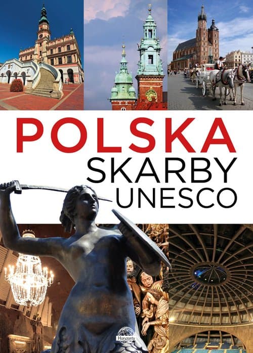 Polska Skarby UNESCO