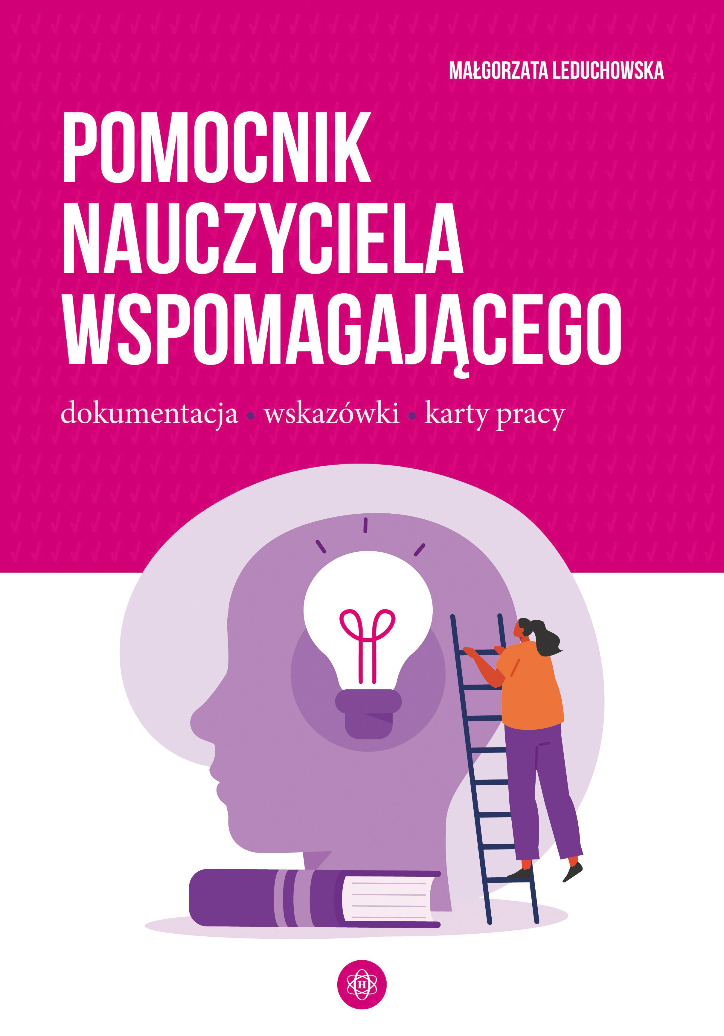 Pomocnik nauczyciela wspomagającego dokumentacja wskazówki karty pracy