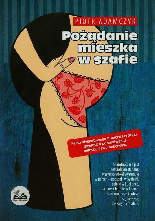 Pożądanie mieszka w szafie