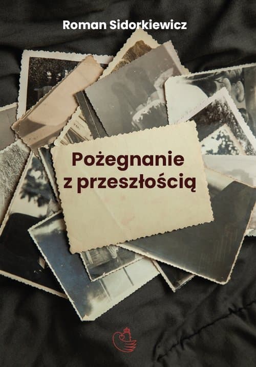 Pożegnanie z przeszłością