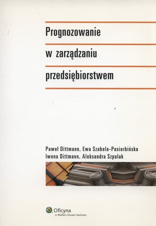 Prognozowanie w zarządzaniu przedsiębiorstwem