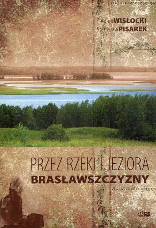 Przez rzeki i jeziora Brasławszczyzny