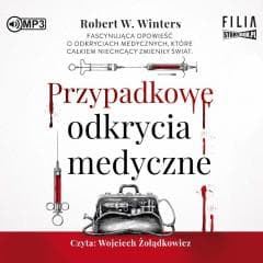Przypadkowe odkrycia medyczne audiobook