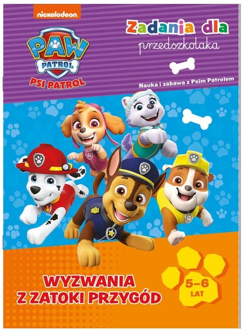 Psi Patrol Zadania dla przedszkolaka Wyzwania z Zatoki przygód 5-6 lat Nauka i zabawa z psim patrolem