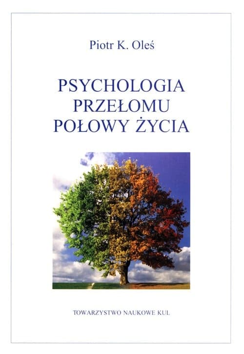 Psychologia przełomu połowy życia