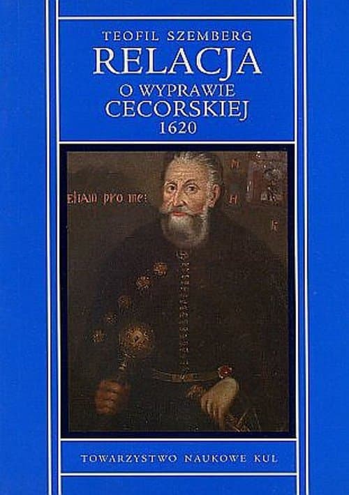 Relacja o wyprawie cecorskiej 1620