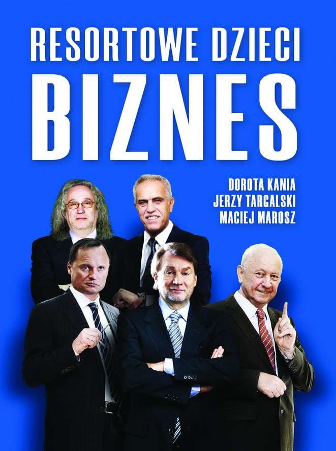 Resortowe Dzieci Biznes
