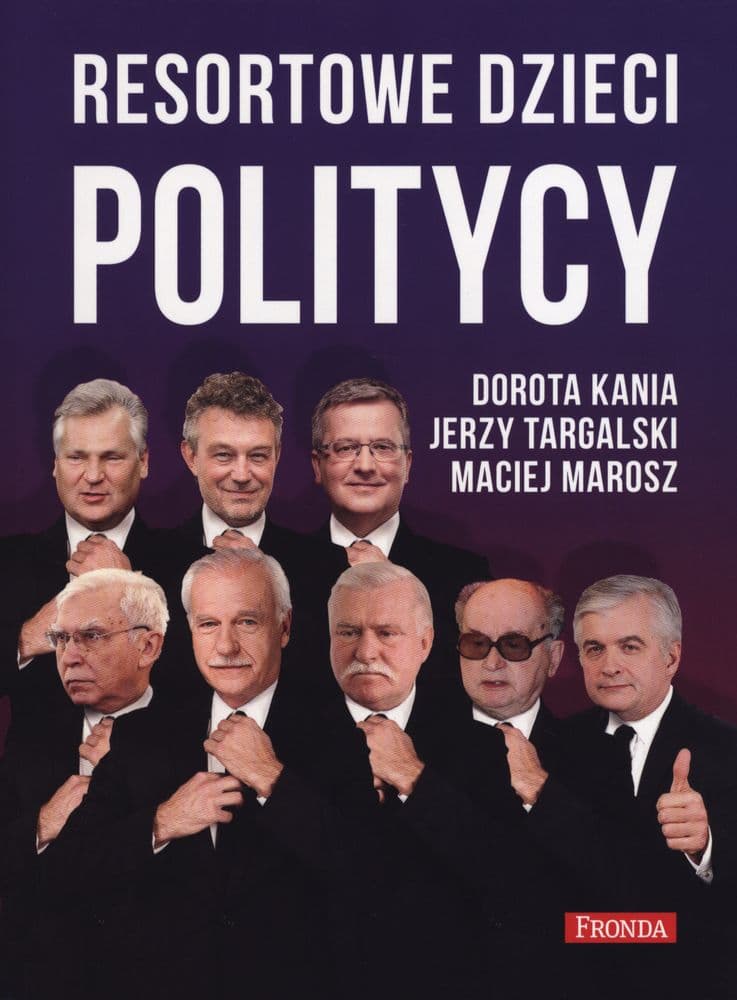 Resortowe dzieci. Politycy