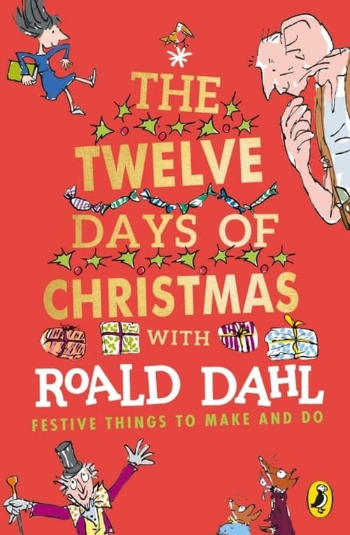 Roald Dahl's The Twelve Days of