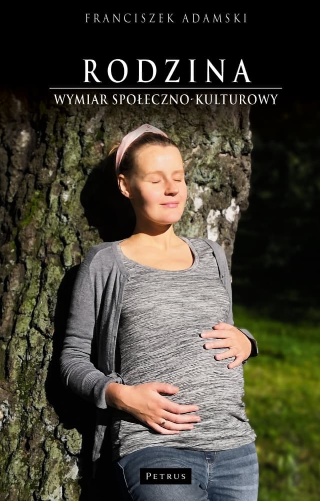 Rodzina. Wymiar społeczno-kulturowy