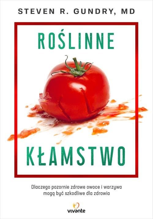 Roślinne kłamstwo