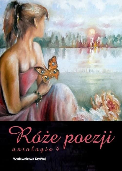 Róże poezji Antologia 4