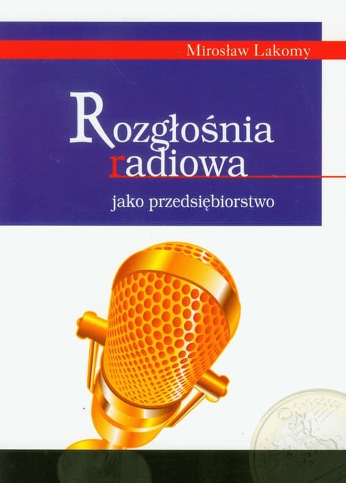 Rozgłośnia radiowa jako przedsiębiorstwo