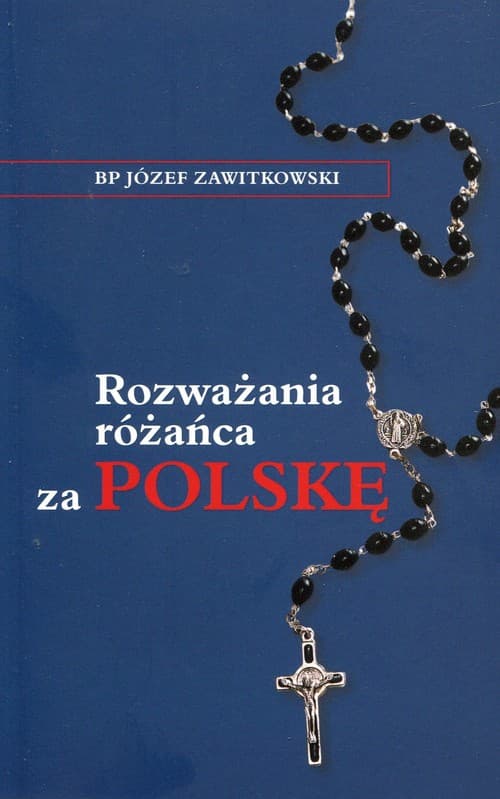 Rozważania różańca za Polskę