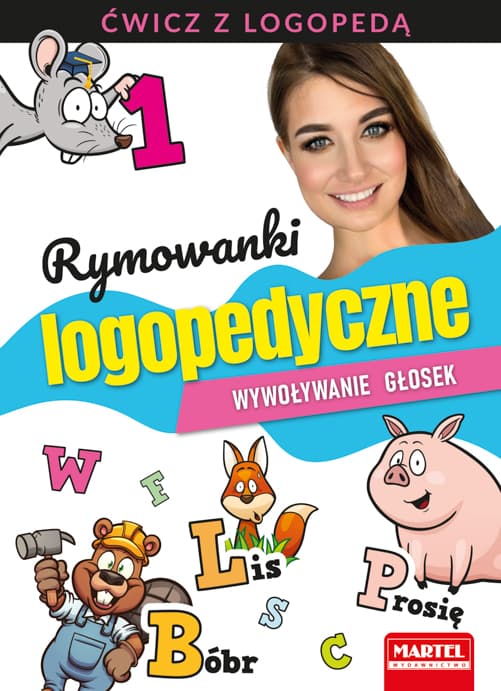 Rymowanki logopedyczne. Wywoływanie głosek