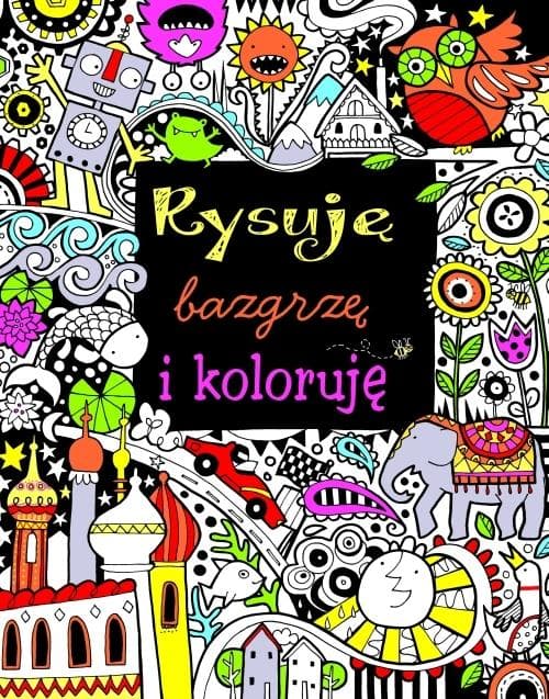 Rysuję bazgrzę i koloruję