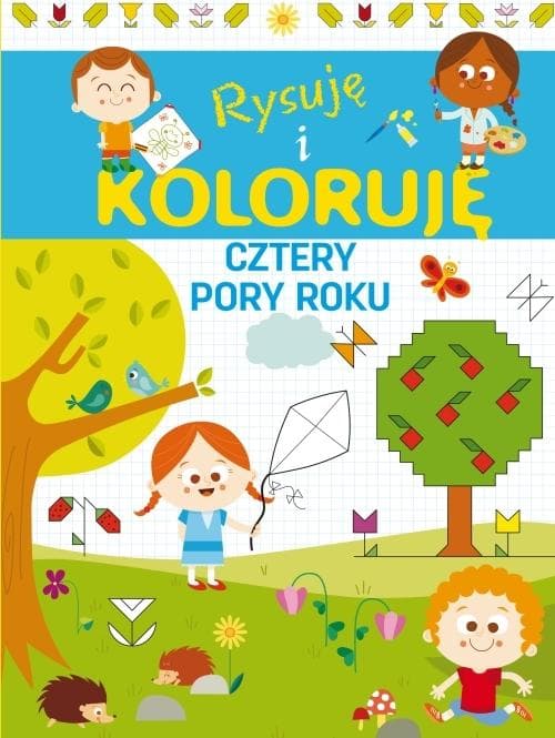 Rysuję i koloruję Cztery pory roku