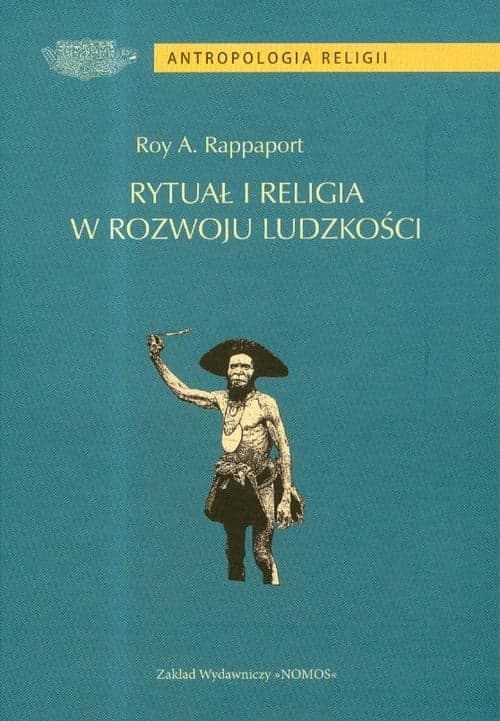 Rytuał i religia w rozwoju ludzkości