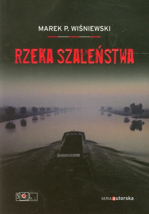 Rzeka szaleństwa