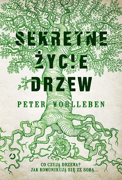 Sekretne życie drzew [wyd. 3]