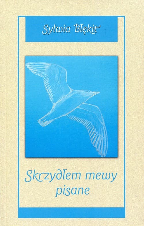 Skrzydłem mewy pisane