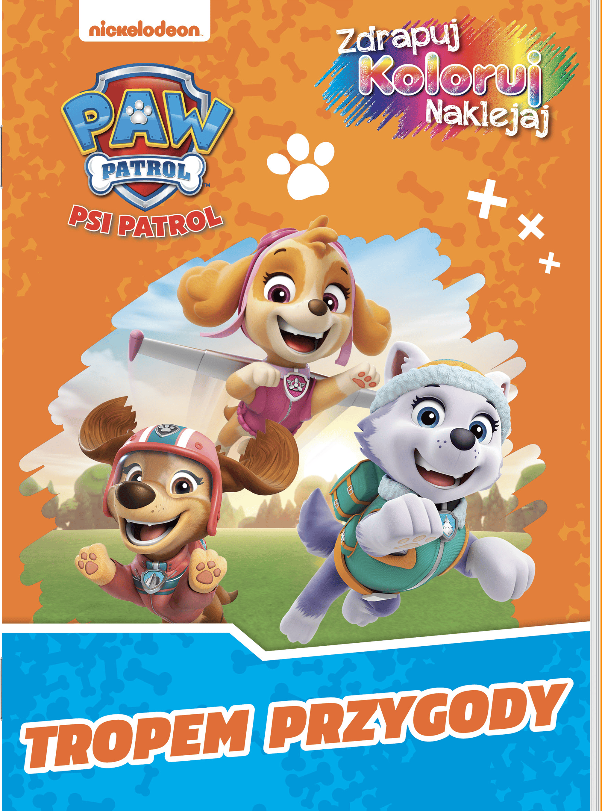 Skye i jej przyjaciele. Psi Patrol. Zdrapuj, koloruj, naklejaj