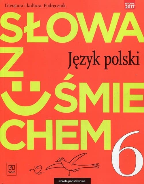 Słowa z uśmiechem Literatura i kultura 6 Podręcznik Szkoła podstawowa