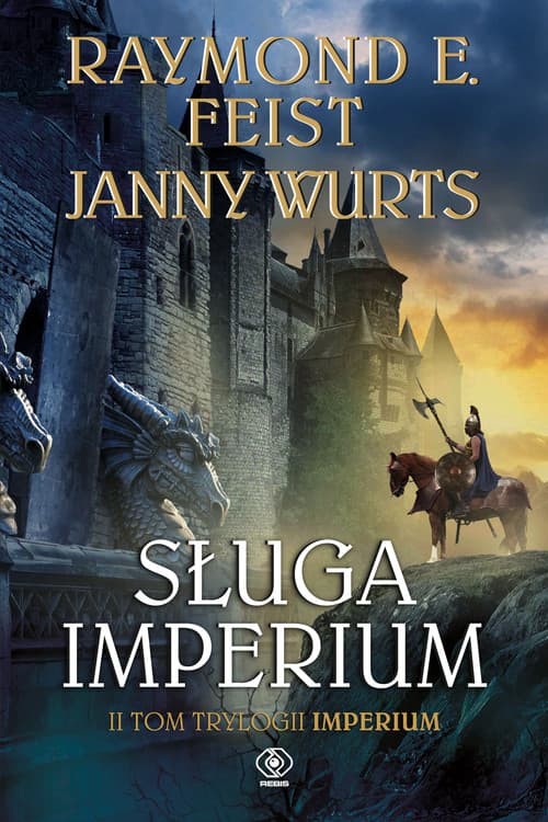 Sługa Imperium. Tom 2