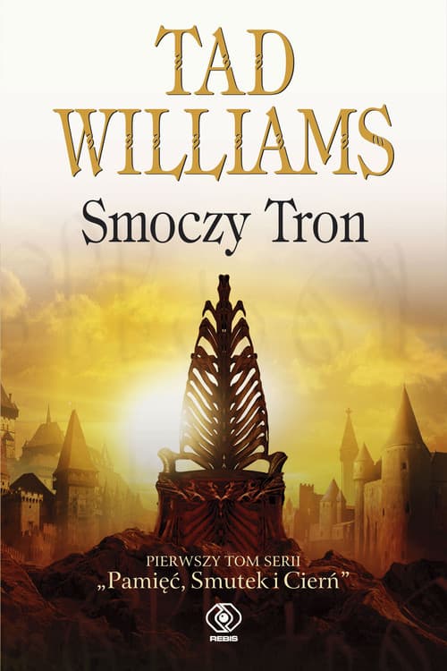 Smoczy Tron. Tom 1