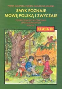 Smyk poznaje mowę 3 Podręcznik Semestr 1