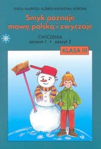 Smyk poznaje mowę polską i zwyczaje 3 Ćwiczenia Część 2