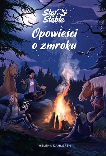 Star Stable. Opowieści o zmroku