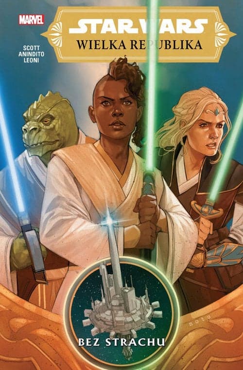 Star Wars Wielka Republika Bez strachu Tom 1