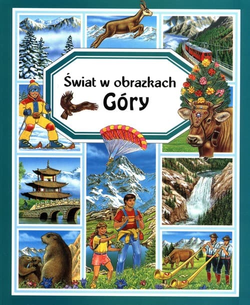 Świat w obrazkach Góry