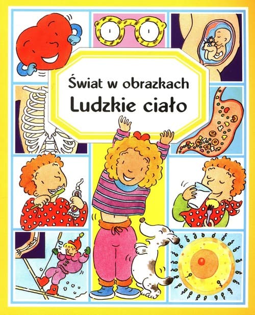 Świat w obrazkach Ludzkie ciało