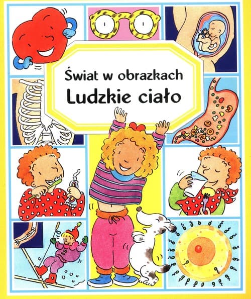 Świat w obrazkach Ludzkie ciało