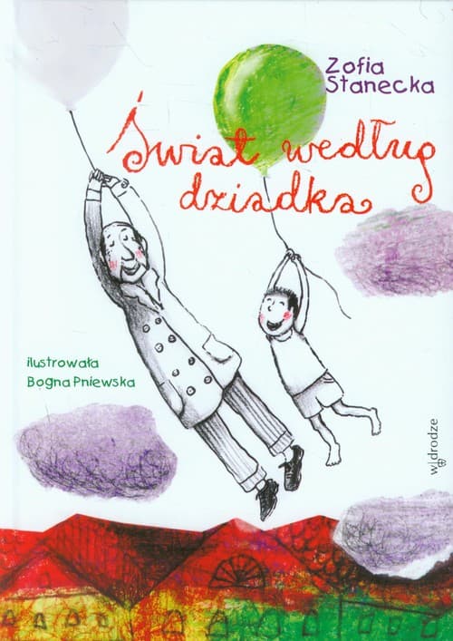 Świat według dziadka