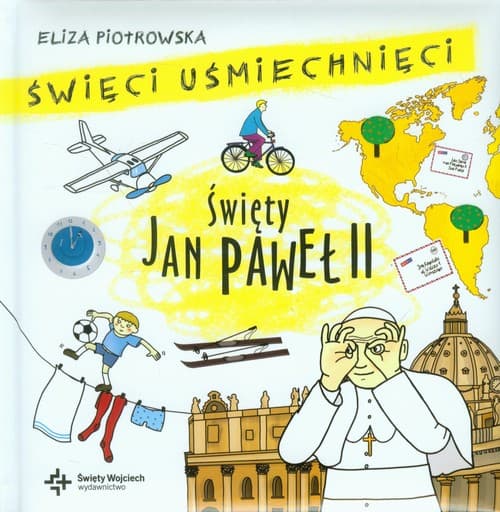 Święci uśmiechnięci Święty Jan Paweł II