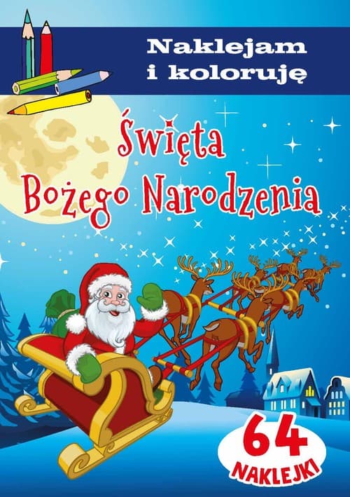 Święta Bożego Narodzenia Naklejam i koloruję
