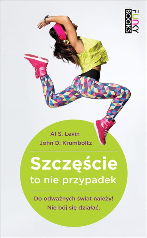 Szczęście to nie przypadek