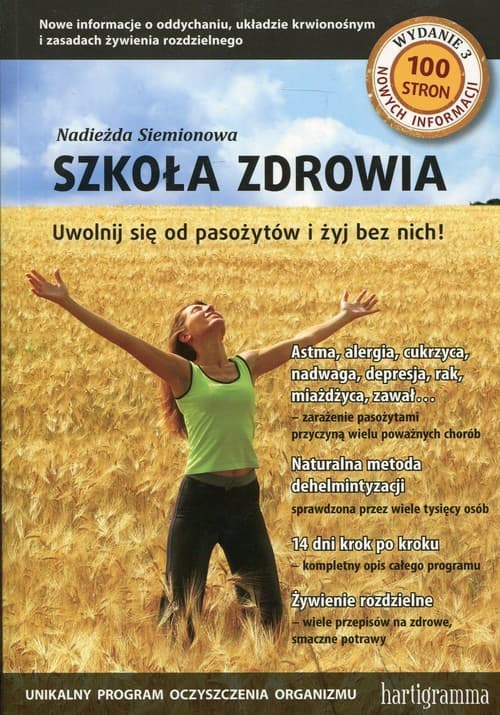 Szkoła zdrowia Uwolnij się od pasożytów i żyj bez nich!