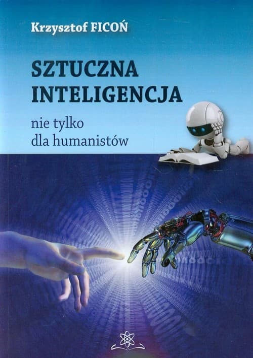 Sztuczna inteligencja nie tylko dla humanistów