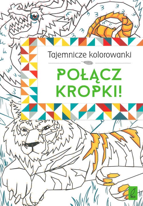 Tajemnicze kolorowanki. Połącz kropki