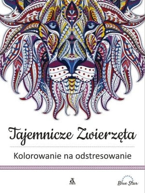 Tajemnicze zwierzęta Kolorowanie na odstresowanie